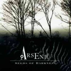 Arsenic (USA) : Seeds of Darkness